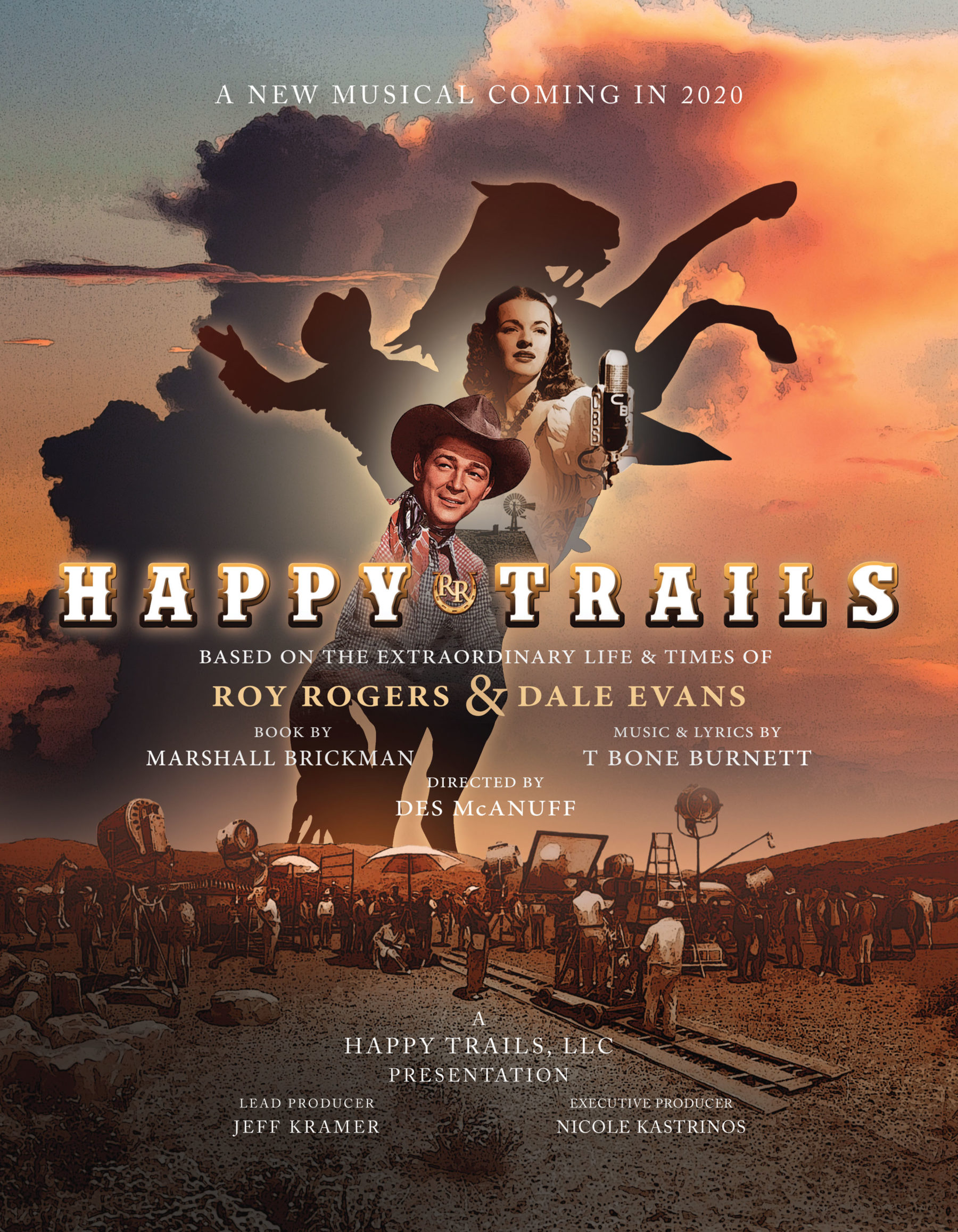 Happy Trails, the Musical - Roy Rogers